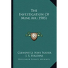 The Investigation of Mine Air (1905)