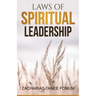 Laws of Spiritual Leadership