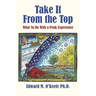 Take It From the Top: What To Do With a Peak Experience