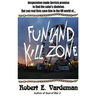 Funland Kill Zone: Virtual Reality Private Investigator