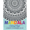 Mandala Coloring Pages (Jumbo Coloring Book)
