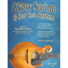Gypsy Swing & Hot Club Rhythm Complete: Mandolin Edition