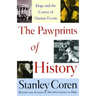Pawprints of History: Dogs and the Course of Human Events