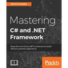 Mastering C# and .NET Framework