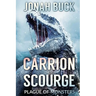 Carrion Scourge: Plague Of Monsters