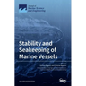 Stability and Seakeeping of Marine Vessels