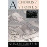 A Chorus of Stones: The Private Life of War