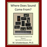 Where Does Sound Come From? Data & Graphs for Science Lab: Volume 1