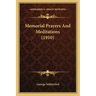Memorial Prayers and Meditations (1910)
