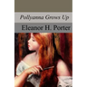 Pollyanna Grows Up