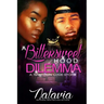 A Bittersweet Hood Dilemma: A Naptown Love Story
