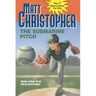 The Submarine Pitch