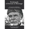 Peckinpah: A Portrait in Montage - The Definitive Edition: 50 Years After The Wild Bunch from the Writer Who Knew Him Best