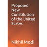 Proposed New Constitution of the United States
