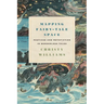 Mapping Fairy-Tale Space: Pastiche and Metafiction in Borderless Tales