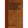 Practical Structural Design; A Text And Reference Work For Engineers, Architects, Builders, Draftsmen And Technical Schools; Especially Adapted To The
