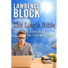The Liar's Bible: A Good Book for Fiction Writers