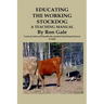 Educating the Working Stockdog