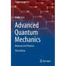 Advanced Quantum Mechanics: Materials and Photons