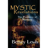 Mystic Revelations: The Prophecy of Numbers