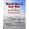 World War II Sea War, Vol 9: Wolfpacks Muzzled
