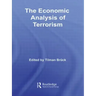 The Economic Analysis of Terrorism