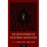 Development of Relational Aggression