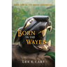 Born in the Wayeb: Book One of The Mayan Chronicles