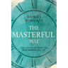 The Masterful Way