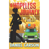 A Hopeless Journey