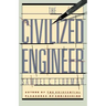 The Civilized Engineer