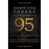 Ninety-Five Theses for a New Reformation: A Road Map for Post-Evangelical Christianity