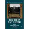 Quine and His Place in History