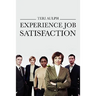 Experience Job Satisfaction