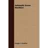 Automatic Screw Machines