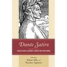 Dante Satiro: Satire in Dante Alighieri's Comedy and Other Works