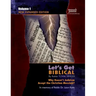 Let's Get Biblical!: Why doesn't Judaism Accept the Christian Messiah? Volume 1