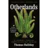 Otherlands: A Journey Through Earth's Extinct Worlds
