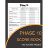 Phase 10 Score Book: Phase Ten Card Game Record Keeper Book and Writing Note to Record Your Scores Playing Phase 10