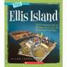 Ellis Island (a True Book: American History)