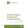 Volatile Organic Compounds in Environment