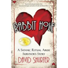 Rabbit Hole: A Satanic Ritual Abuse Survivor's Story