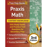 Praxis Math Content Knowledge: 5161 Study Guide and Practice Test Questions for Secondary Prep [3rd Edition]