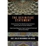 The Definitive Statement - Determining The Relationship between Divine law & Human Wisdom: Kitab Fasl al Maqal wa Taqrir Ma Bayna'l Shari'a wa'l hikma