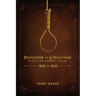 Hangings and Lynchings in Dallas County, Texas: 1853 to 1920
