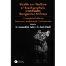 Health and Welfare of Brachycephalic (Flat-Faced) Companion Animals: A Complete Guide for Veterinary and Animal Professionals