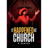 It Happened At Church