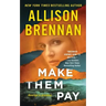 Make Them Pay