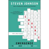 Emergence: The Connected Lives of Ants, Brains, Cities, and Software