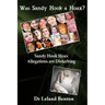 Was Sandy Hook a Hoax?: Sandy Hook Hoax Allegations are Disturbing!